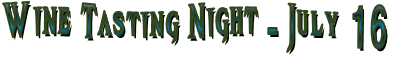 Wine Tasting Night - July 16